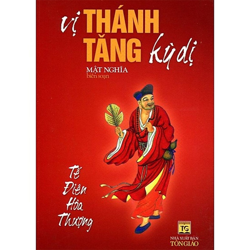 Vị thánh tăng kỳ dị