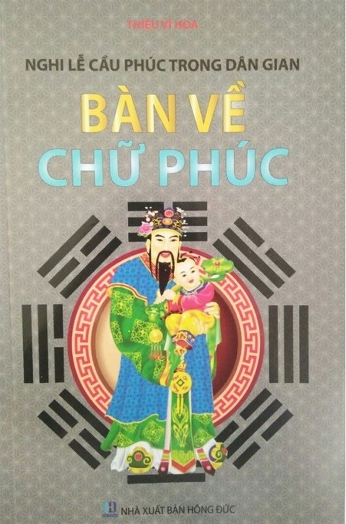 Bàn Về Chữ Phúc - Nghi Lễ Cầu Phúc Trong Dân Gian