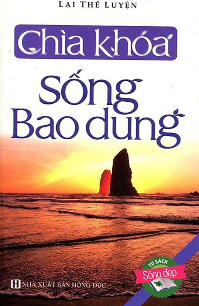 Chìa Khóa Sống Bao Dung