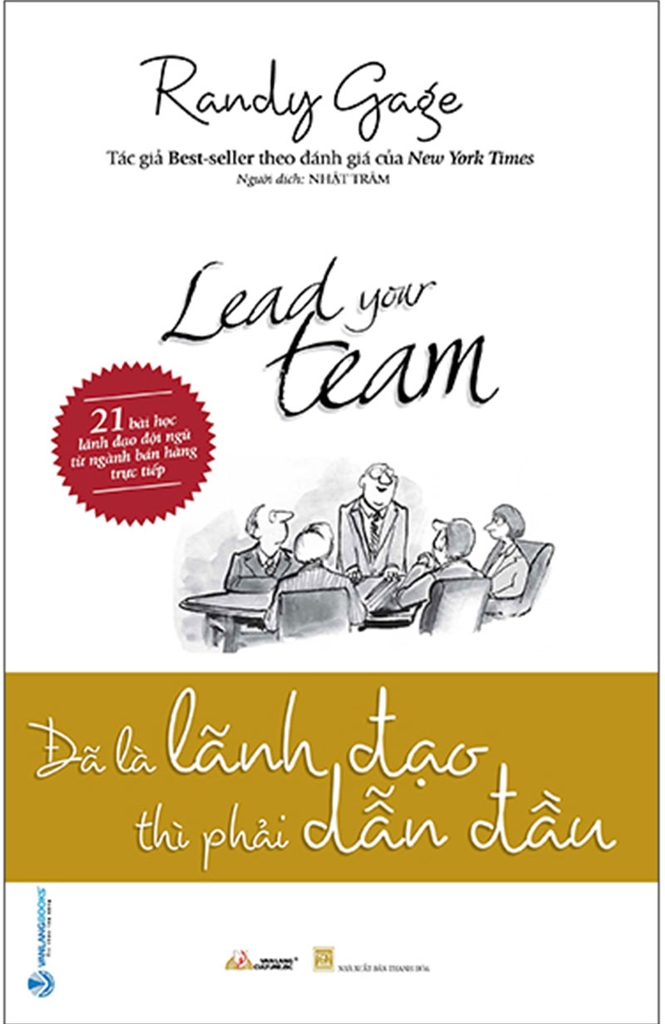 Đã Là Lãnh Đạo Thì Phải Dẫn Đầu