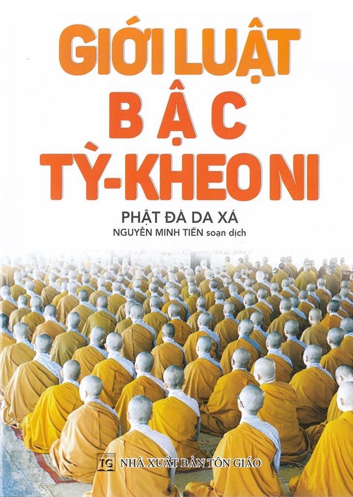Giới Luật Bậc Tỳ - Kheo Ni - Phật Đà Da Xá