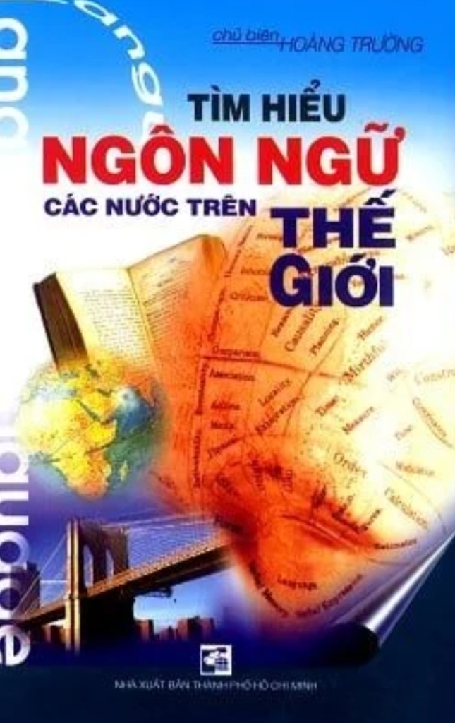 Tìm Hiểu Ngôn Ngữ Các Nước Trên Thế Giới