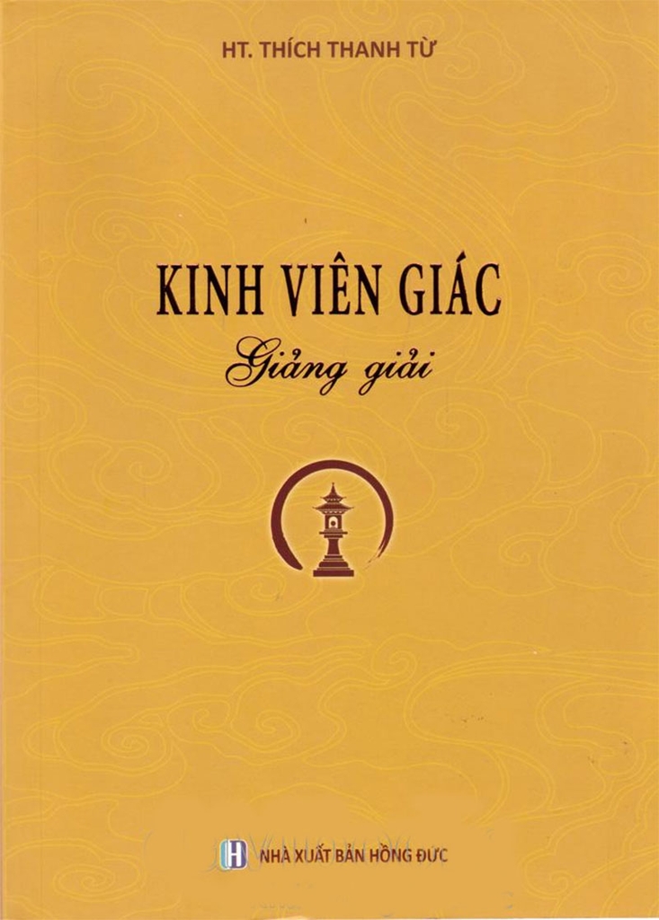 Kinh Viên Giác Giảng Giải