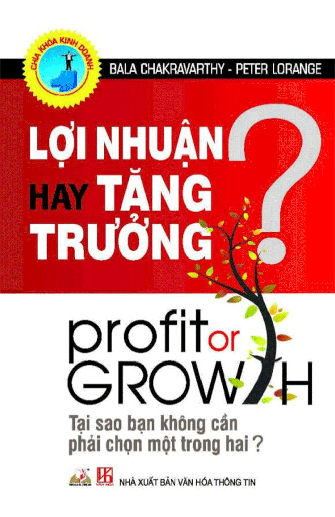 Lợi Nhuận Hay Tăng Trưởng
