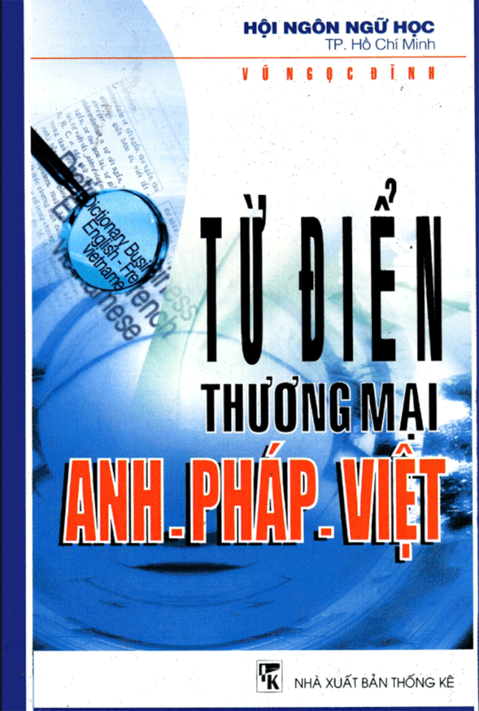 Từ Điển Thương Mại Anh - Pháp - Việt