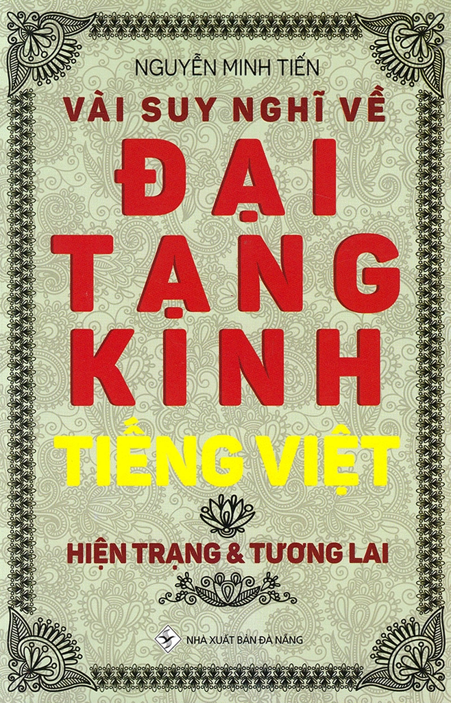Vài Suy Nghĩ Về Đại Tạng Kinh Tiếng Việt