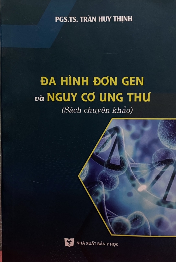 Sách - Đa hình đơn gen và nguy cơ ung thư