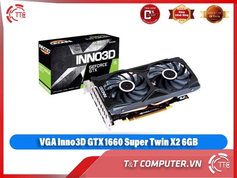 VGA INNO3D GEFORCE GTX 1650 SUPER TWIN X2 OC