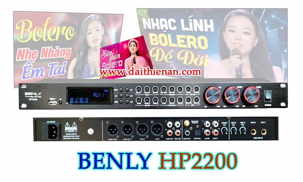 BENLY HP2200 Echo cải tiến đáp ứng karaoke chuyên nghiệp, ca bolero cực đã !!