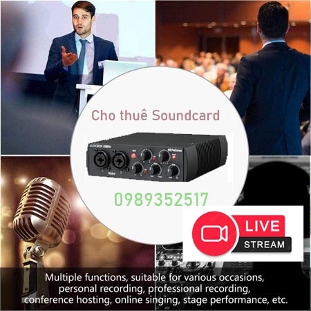 Cho thuê Soundcard để livestream, phát nhạc và thu âm hội nghị