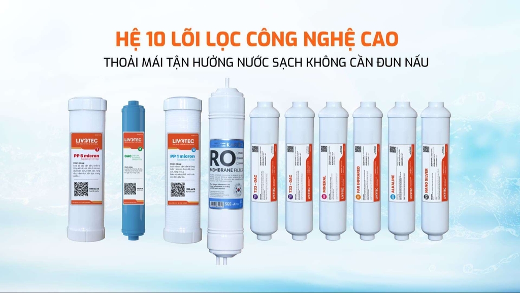 Hệ thống 10 lõi lọc mạnh mẽ của Livotec 628