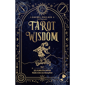 Tarot Wisdom Tập 1: 22 Lá Bài Ẩn Chính – Hành Trình Của Chàng Khờ 189k Thái Hà