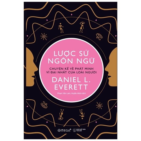 Lược Sử Ngôn Ngữ - Chuyện Kể Về Phát Minh Vĩ Đại Nhất Của Loài Người 239k - Alpha Books CK80