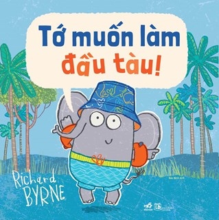 Tớ Muốn Làm Đầu Tàu 48k- Nhã Nam