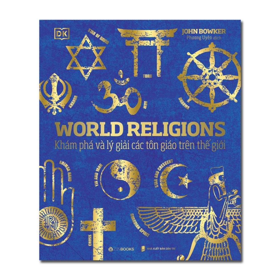 Tôn Giáo Thế Giới (World Religions) - ZenBooks 430k