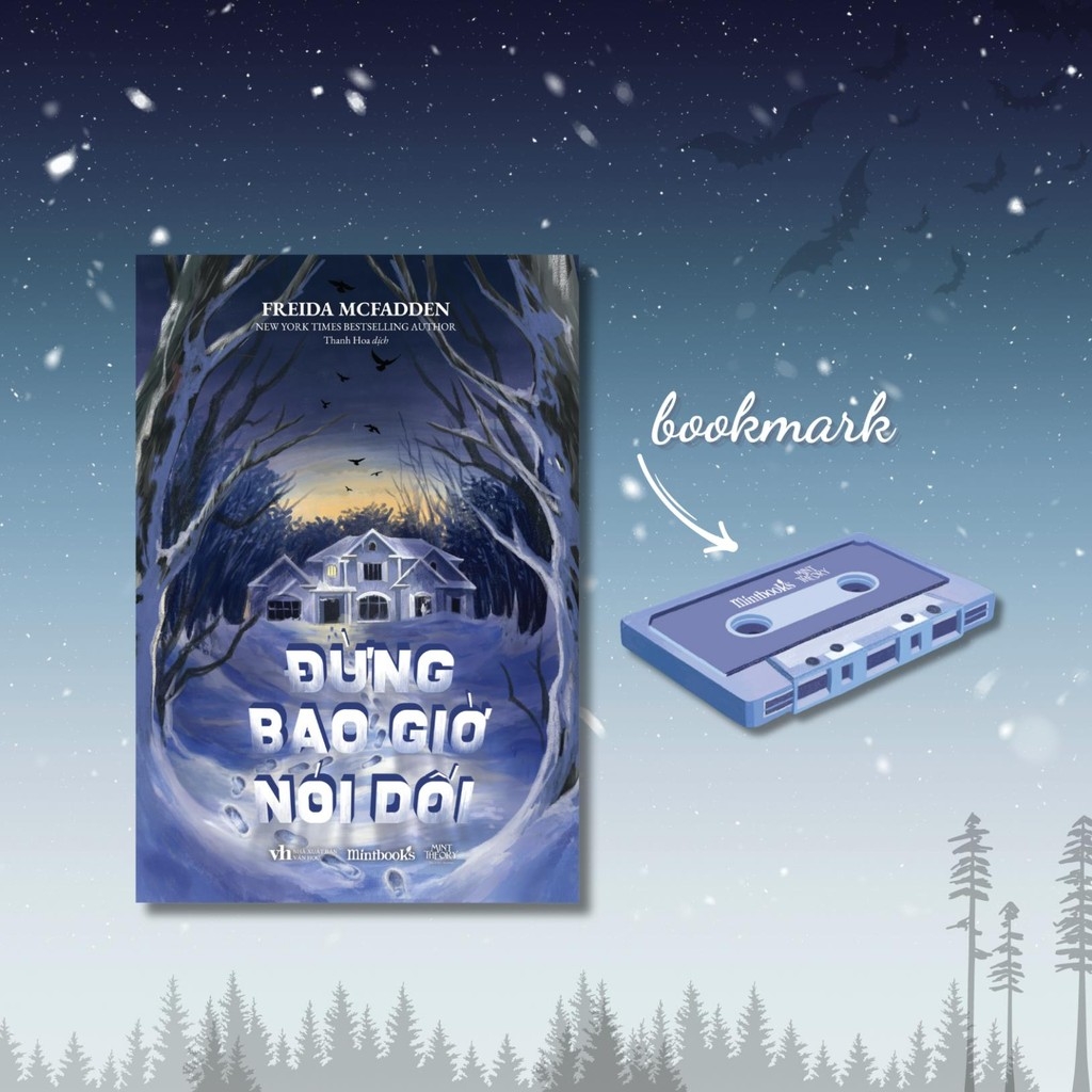 Đừng Bao Giờ Nói Dối - Freida McFadden - AZVietNam 152k