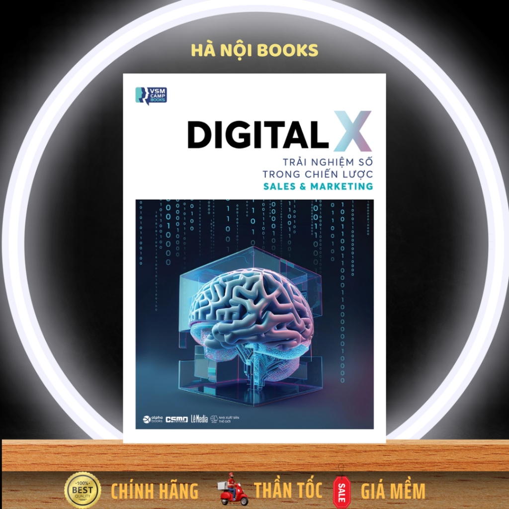 Digital X - Trải Nghiệm Số Trong Chiến Lược Sales & Marketing - VSMCamp Books - AlphaBooks 249K
