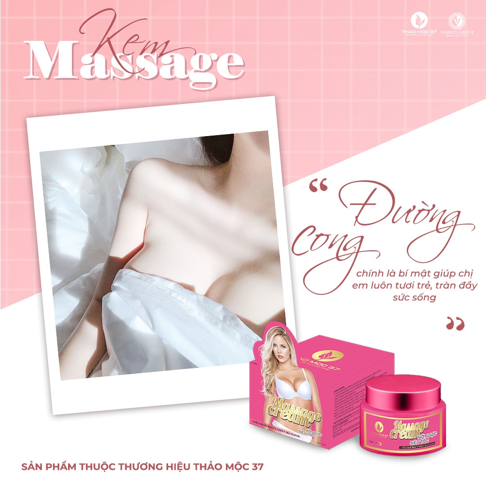 KEM MASSAGE NỞ NGỰC THẢO MỘC 37 - NỞ NGỰC SIÊU TỐC