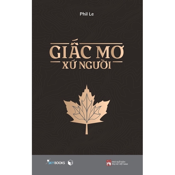 Sách - Giấc Mơ Xứ Người