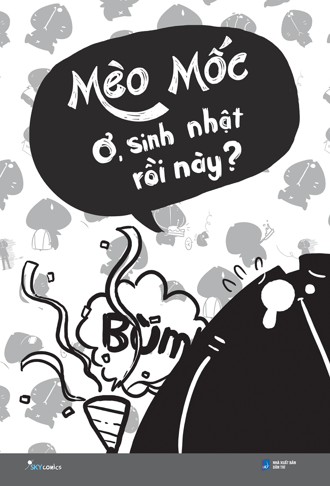 Sách - Mèo Mốc - Ơ, Sinh Nhật Rồi Này? (Tái Bản 2025)