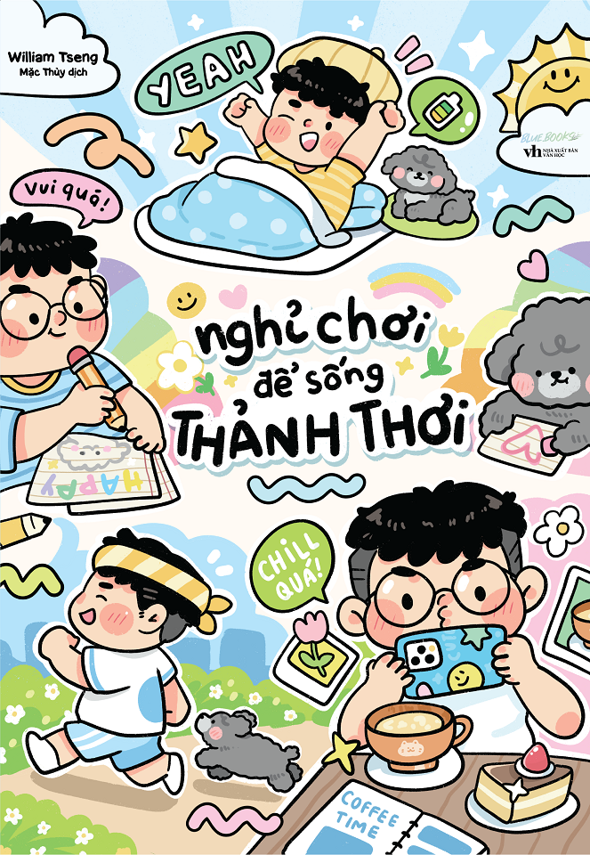 Sách - Nghỉ Chơi Để Sống Thảnh Thơi