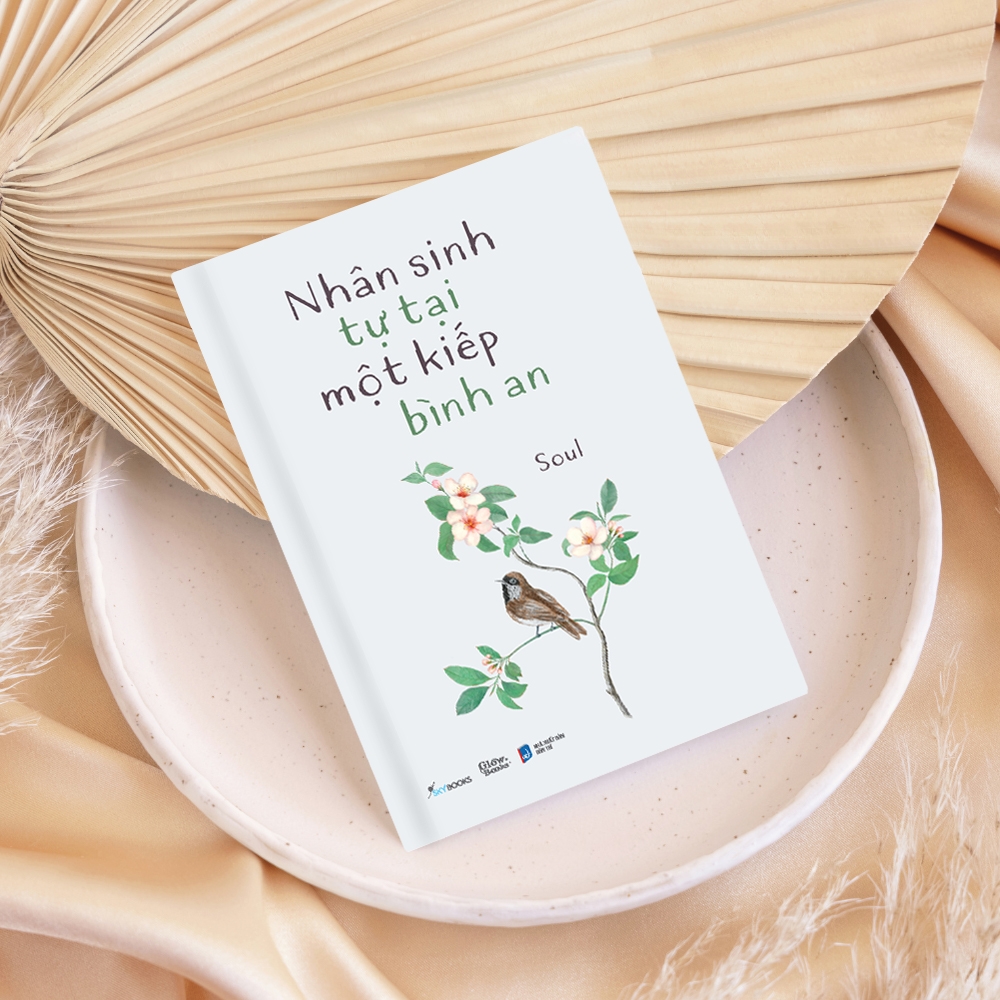 Sách - Nhân Sinh Tự Tại Một Kiếp Bình An