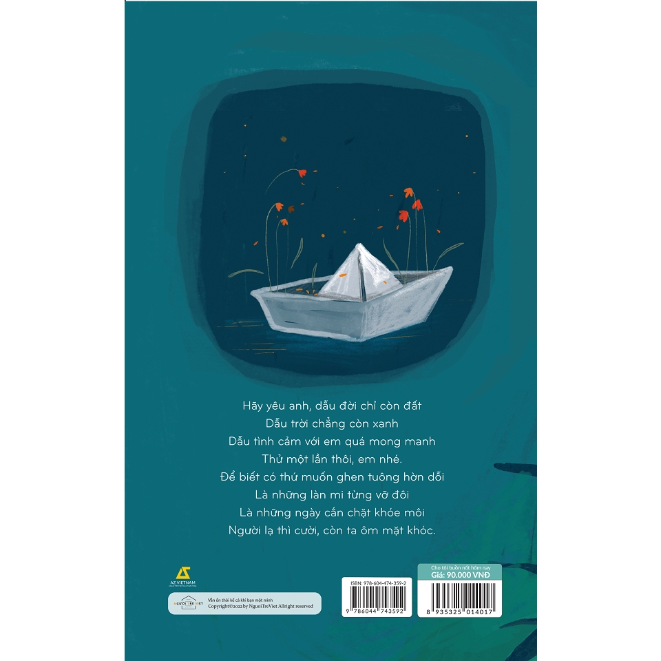 Sách - Cho Tôi Buồn Nốt Hôm Nay