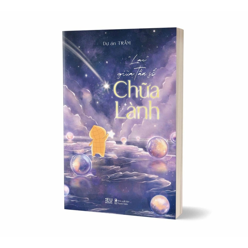 Sách - “Lạc” Giữa Tần Số Chữa Lành