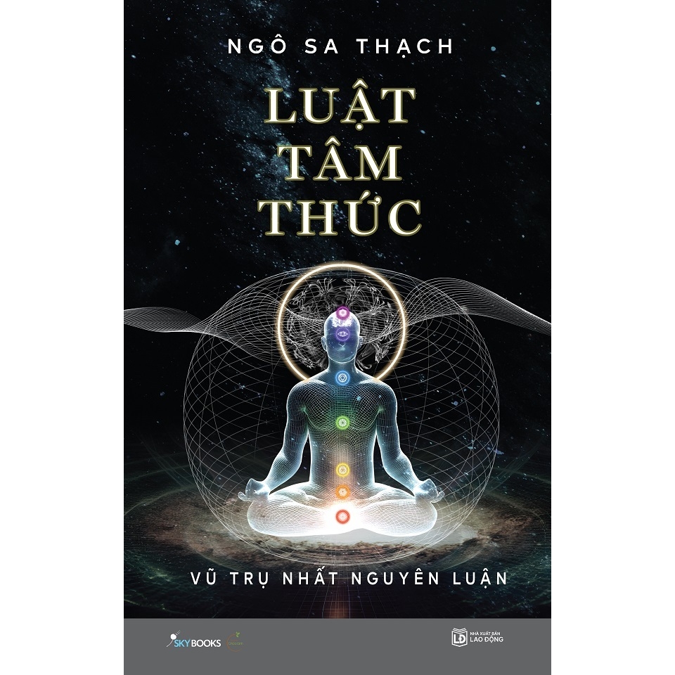 Sách - Luật Tâm Thức - Vũ Trụ Nhất Nguyên Luận