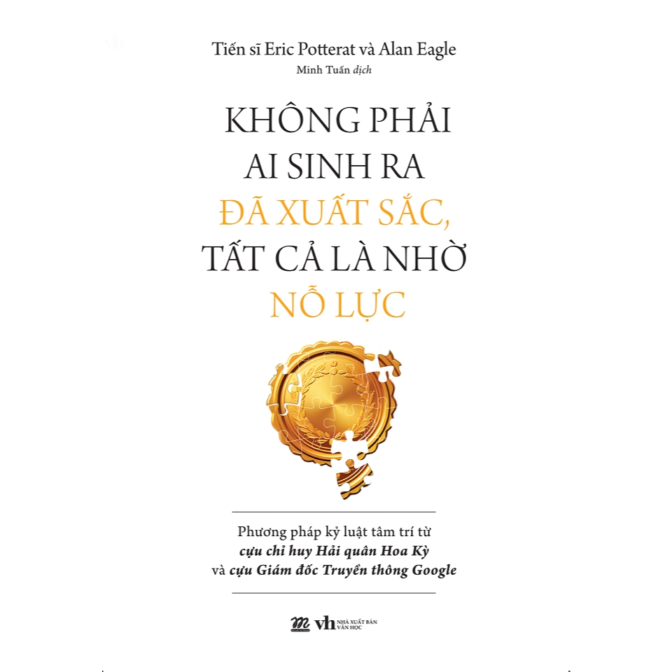 Sách - Không Phải Ai Sinh Ra Đã Xuất Sắc, Tất Cả Là Nhờ Nỗ Lực