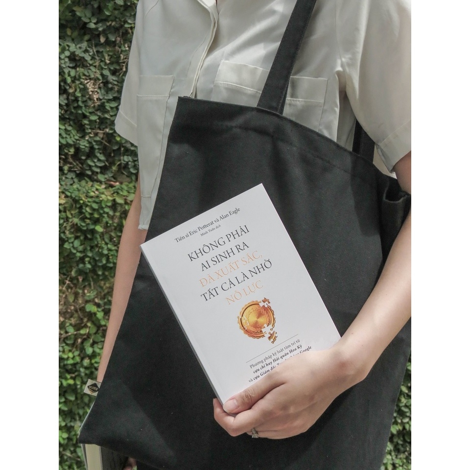 Sách - Không Phải Ai Sinh Ra Đã Xuất Sắc, Tất Cả Là Nhờ Nỗ Lực