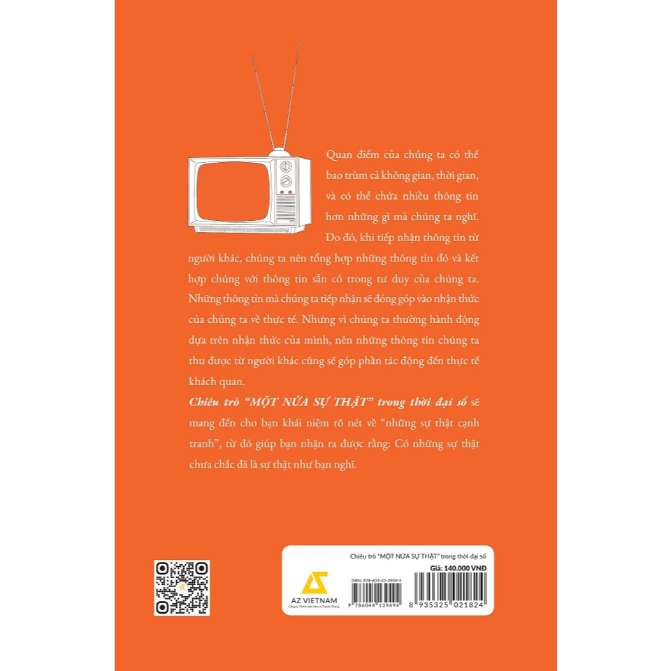 Sách - Chiêu Trò “Một Nửa Sự Thật” Trong Thời Đại Số