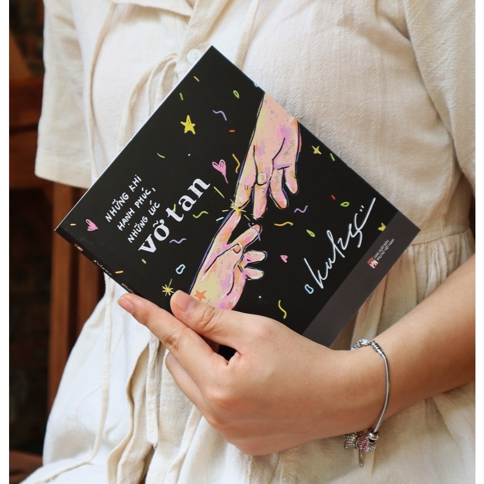 Sách - Những Khi Hạnh Phúc, Những Lúc Vỡ Tan