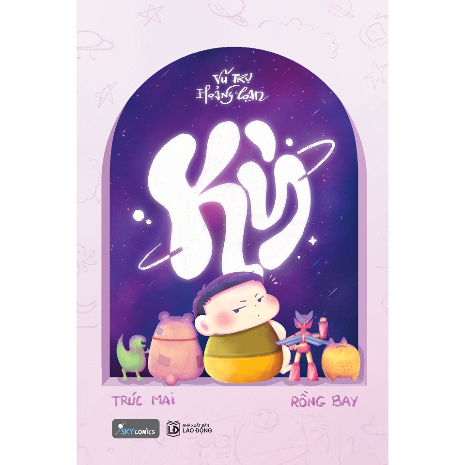 Sách - Vũ Trụ Hoảng Loạn - Kỳ