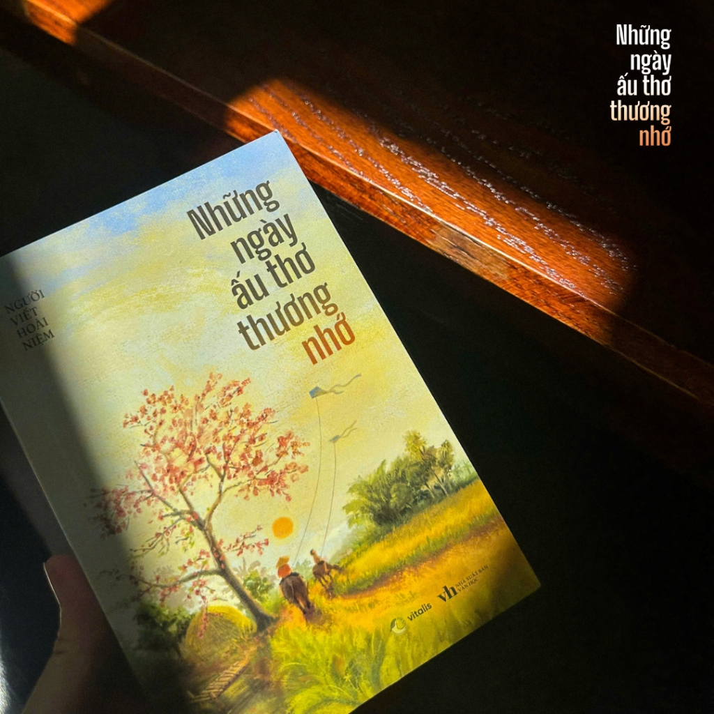 Sách - Những Ngày Ấu Thơ Thương Nhớ