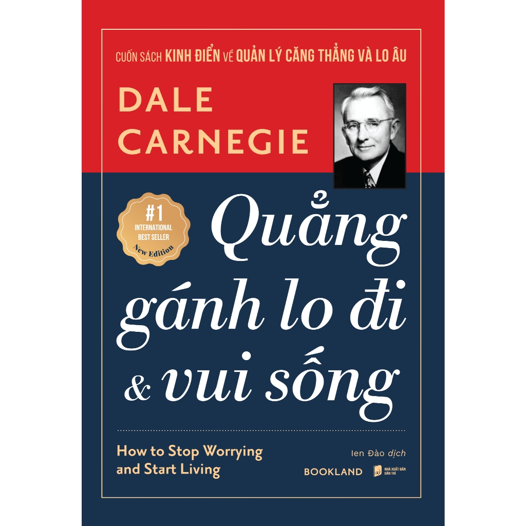 Sách - Quẳng Gánh Lo Đi Và Vui Sống