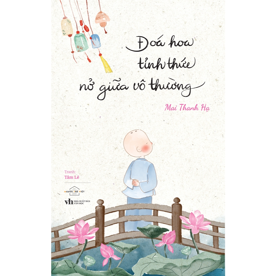 Sách - Đóa Hoa Tỉnh Thức Nở Giữa Vô Thường