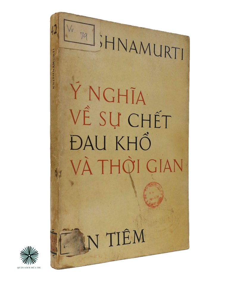 Ý NGHĨA VỀ SỰ CHẾT ĐAU KHỔ VÀ THỜI GIAN 