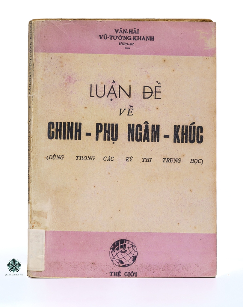 LUẬN ĐỀ VỀ CHINH PHỤ NGÂM KHÚC