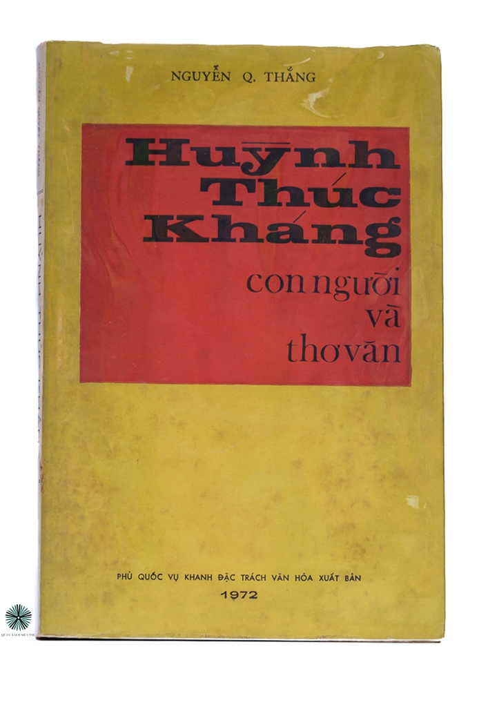 HUỲNH THÚC KHÁNG - CON NGƯỜI VÀ THƠ VĂN