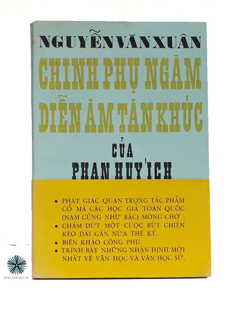 CHINH PHỤ NGÂM DIỄN ÂM TÂN KHÚC CỦA PHAN HUY ÍCH