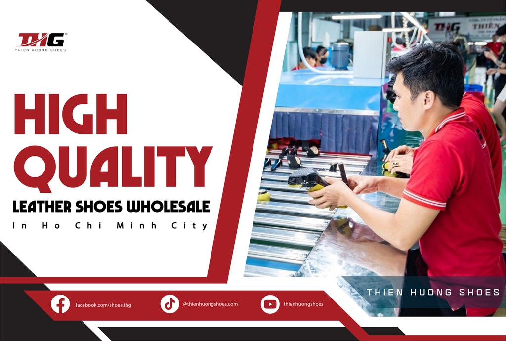 High quality leather shoes wholesale in Ho Chi Minh city