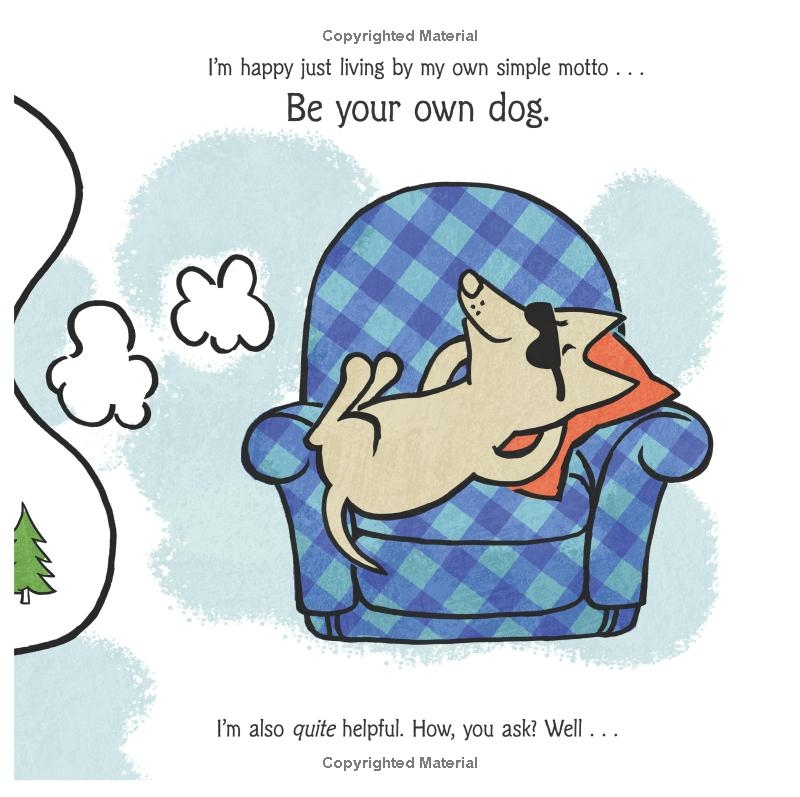 Teddy The Dog: Be Your Own Dog