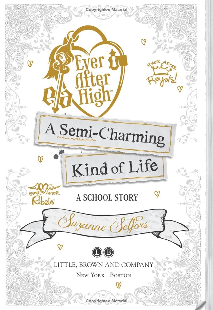 Ever After High: A Semi-Charming Kind Of Life