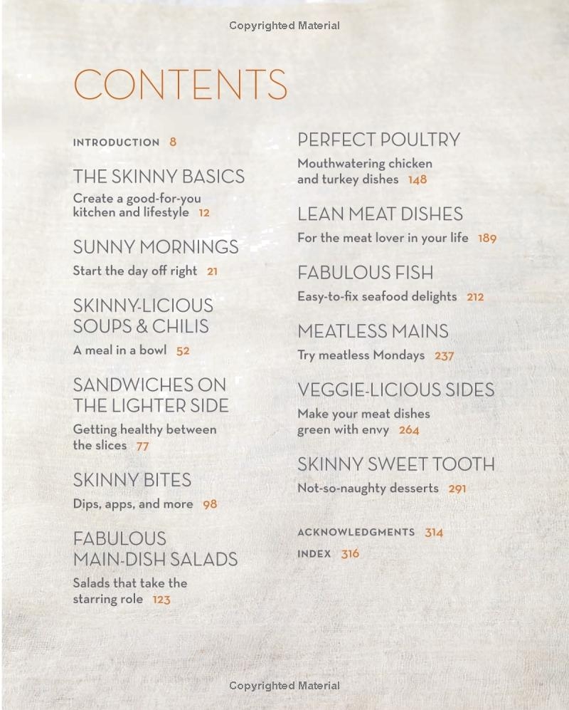 The Skinnytaste Cookbook: Light on Calories, Big on Flavor