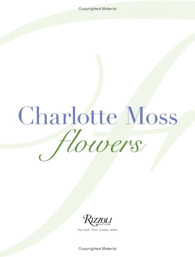 Charlotte Moss Flowers