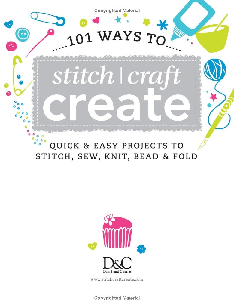 101 Ways To Stitch Crafts Create