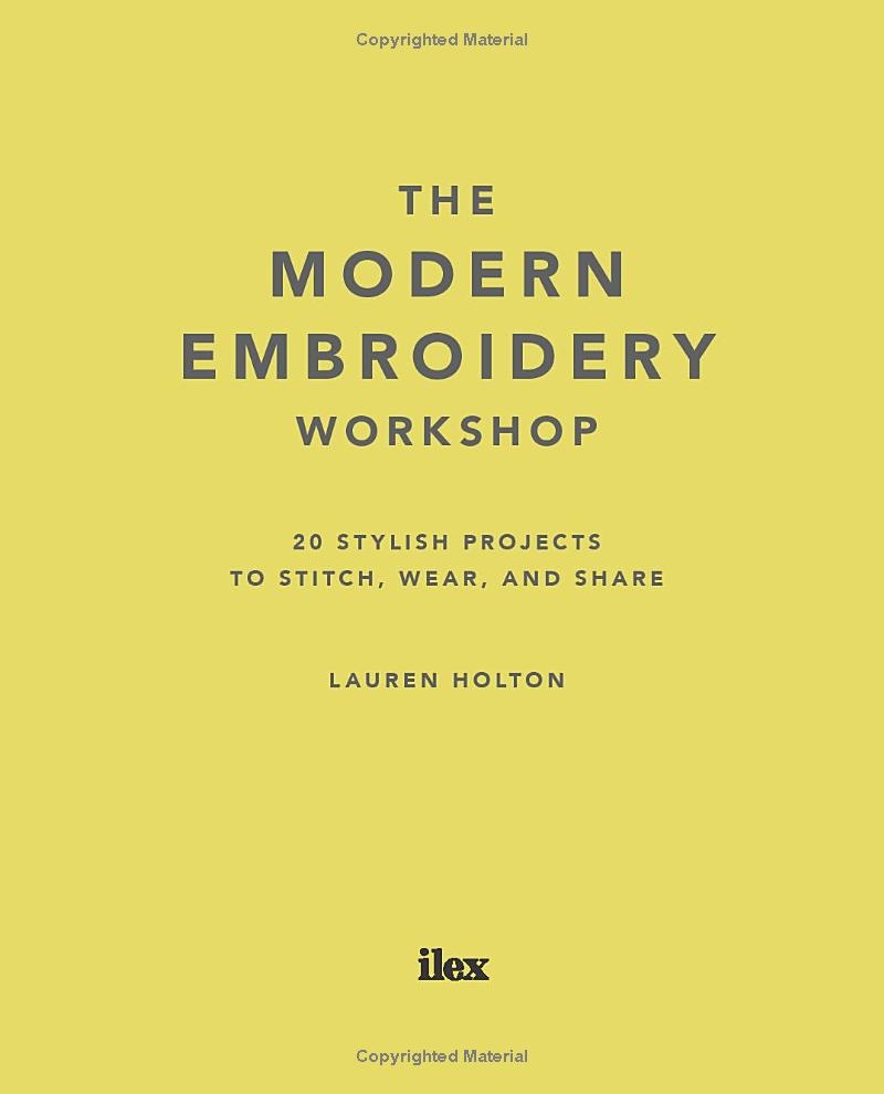 The Modern Embroidery Workshop