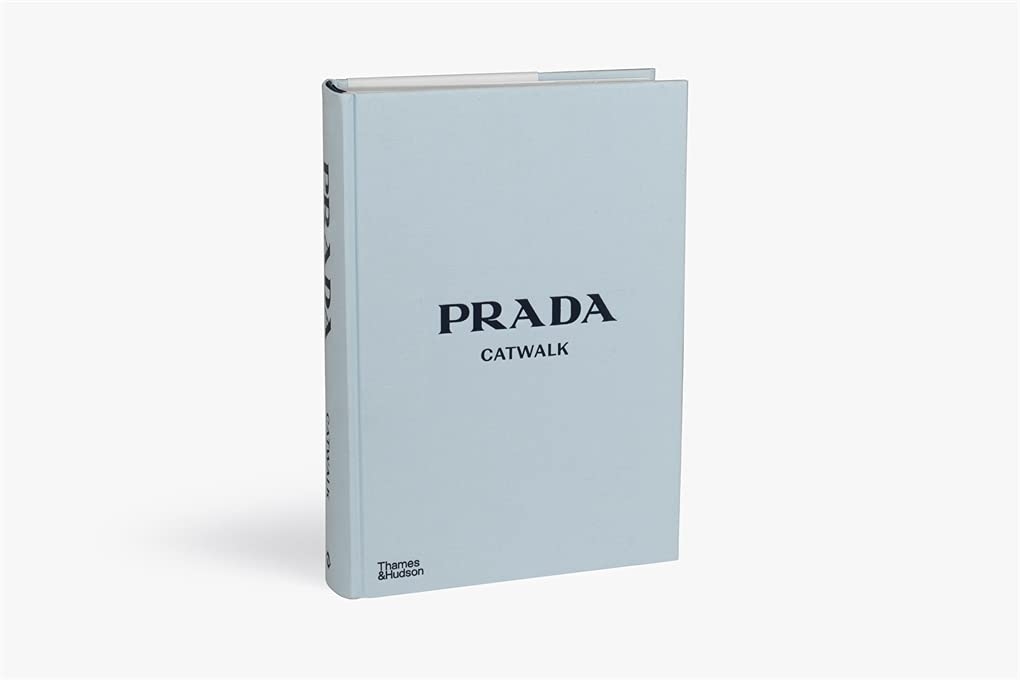 Prada Catwalk: The Complete Collections
