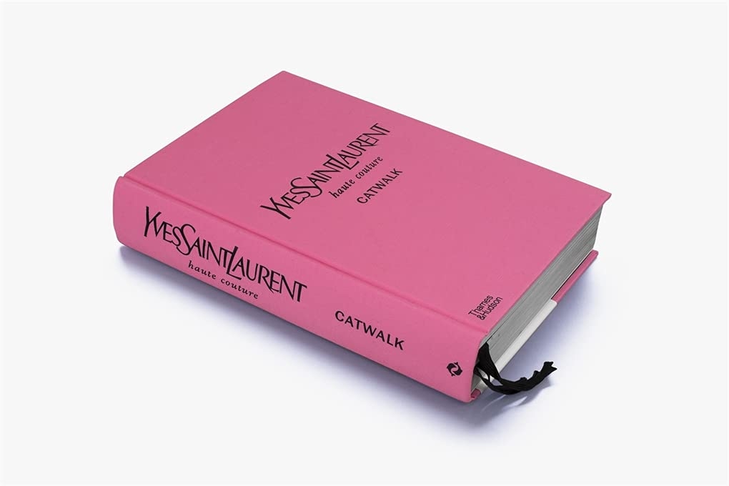 Yves Saint Laurent Catwalk: The Complete Haute Couture Collections